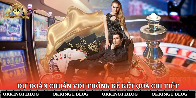 du doan chuan voi thong ke ket qua chi tiet