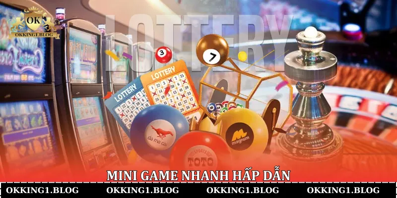 Mini game nhanh hấp dẫn